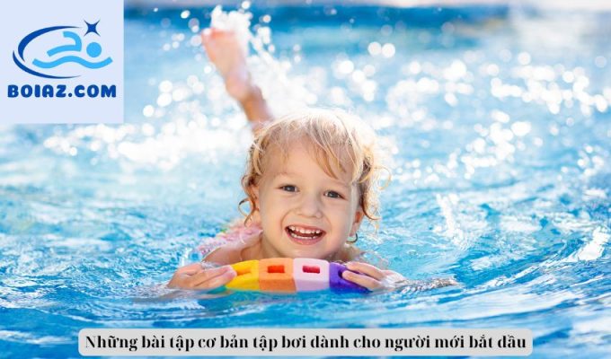 Những bài tập cơ bản tập bơi dành cho người mới bắt đầu